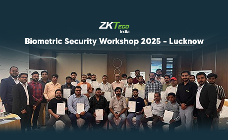 ZKTeco India Biometric Security Workshop 2025 - Lucknow
