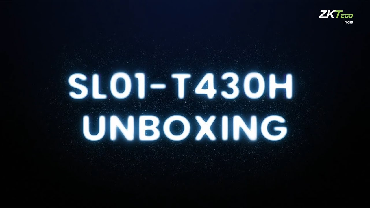 SL01 T430H Unboxing Video