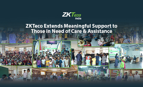 ZKTeco Extends Meaningful Support to Those in Need of Care & Assistance
